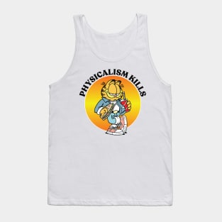 PHYSICALISM KILLS Tank Top